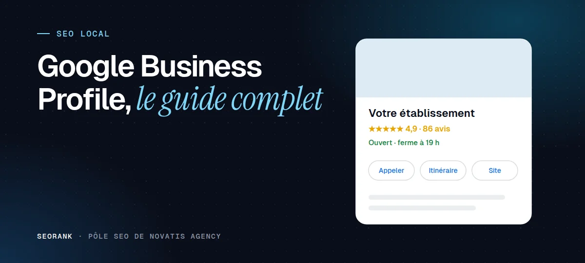 Illustration éditoriale SEORank : « Google Business Profile, le guide complet »